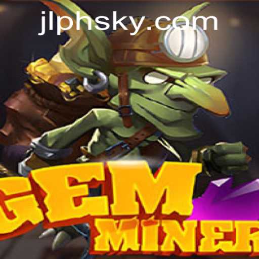 Exploring the Enchanting World of GemMiner and the Mysterious PHSKY